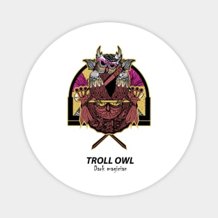 Dark Magician Troll Owl Magnet